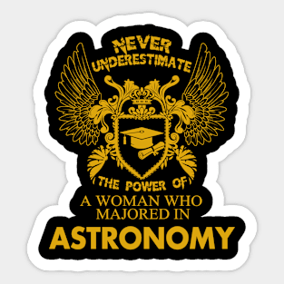 Astronomy Shirt The Power of Woman Majored In Astronomy Sticker